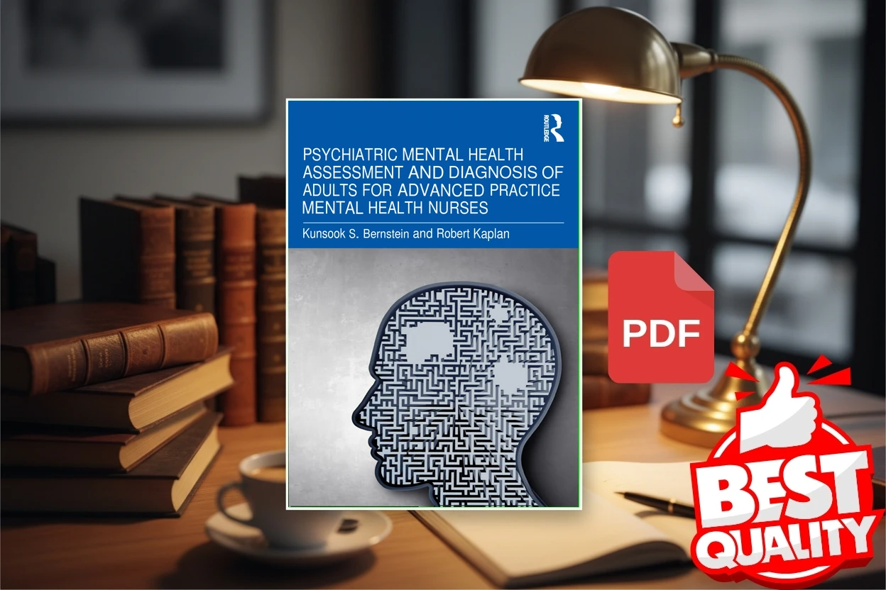 Cover for Psychiatric Mental Health Assessment and Diagnosis of Adults for Advanced Practice Mental Health Nurses (Kunsook S. Bernstein)