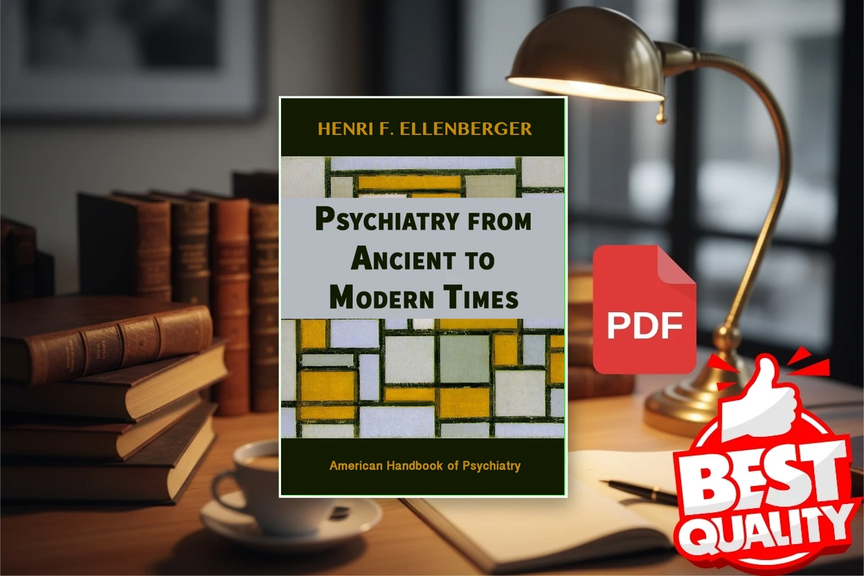Cover for Psychiatry from Ancient to Modern Times (Henri F. Ellenberger)