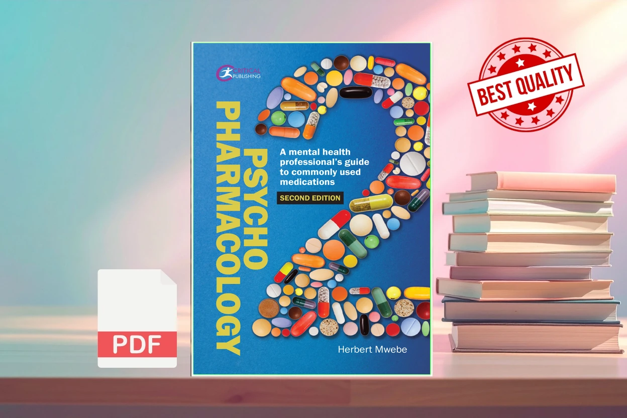 Cover for Psychopharmacology, 2nd ed A mental health professionals guide to commonly used medications (Herbert Mwebe)