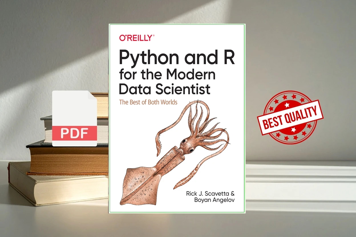 Cover for Python and R for the Modern Data Scientist The Best of Both Worlds (Rick J. Scavetta, Boyan Angelov)