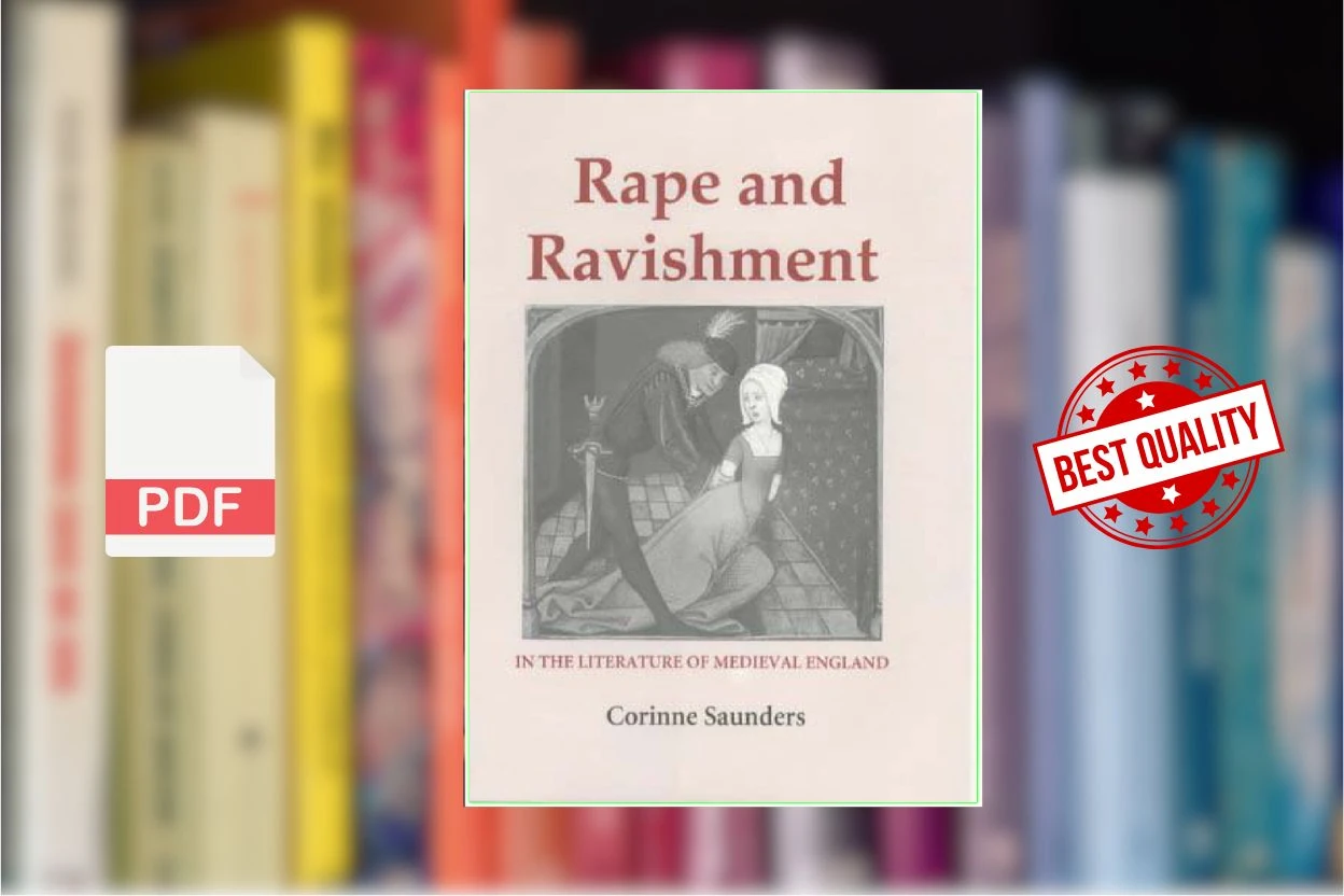 Cover for Rape and Ravishment in the Literature of Medieval England (Corinne Saunders)