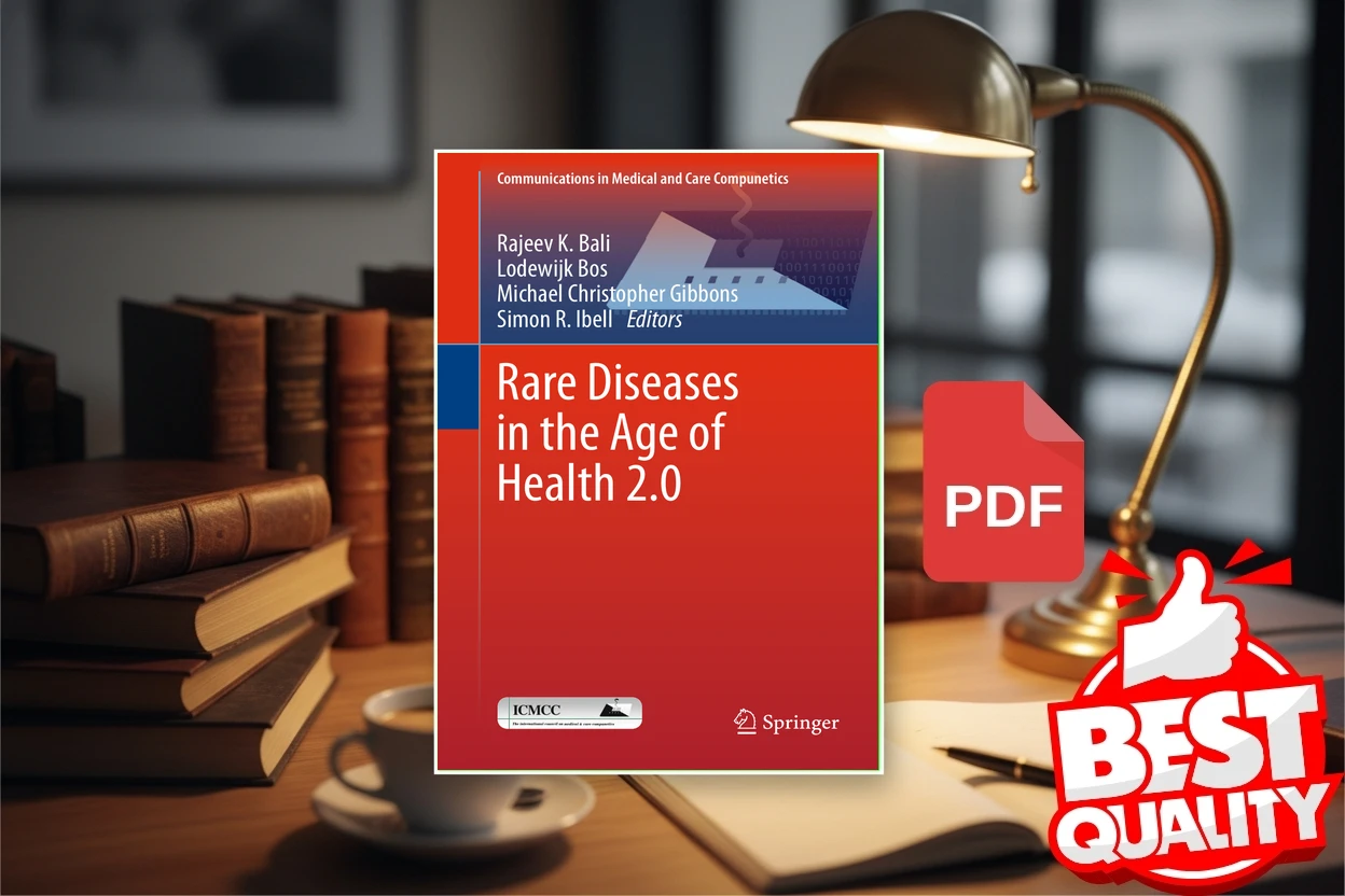 Cover for Rare Diseases in the Age of Health 2.0 (Remco L. A. de Vrueh (auth.), Rajeev K. Bali etc.)