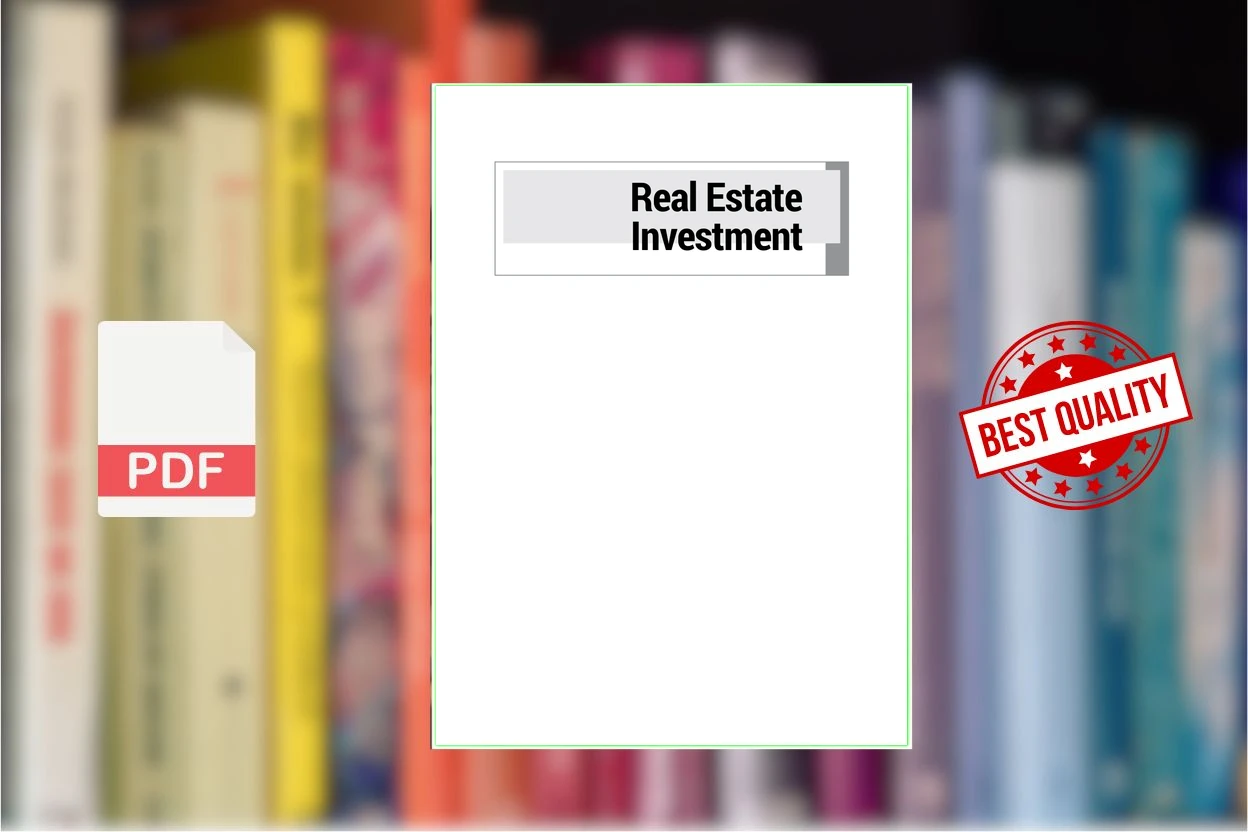 Cover for Real Estate Investment and Finance Strategies, Structures, Key Decisions (David Hartzell, Andrew E. Baum)
