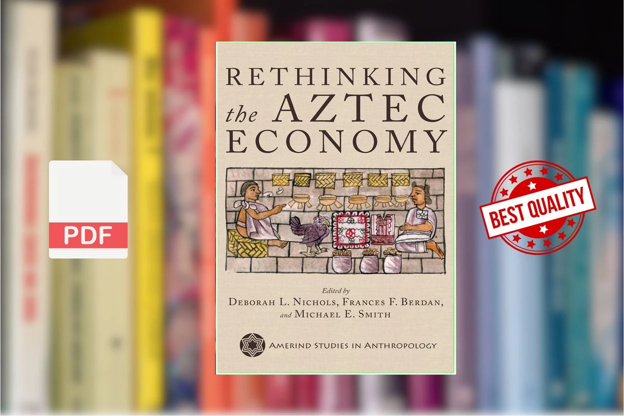 Cover for Rethinking the Aztec Economy ( etc.)