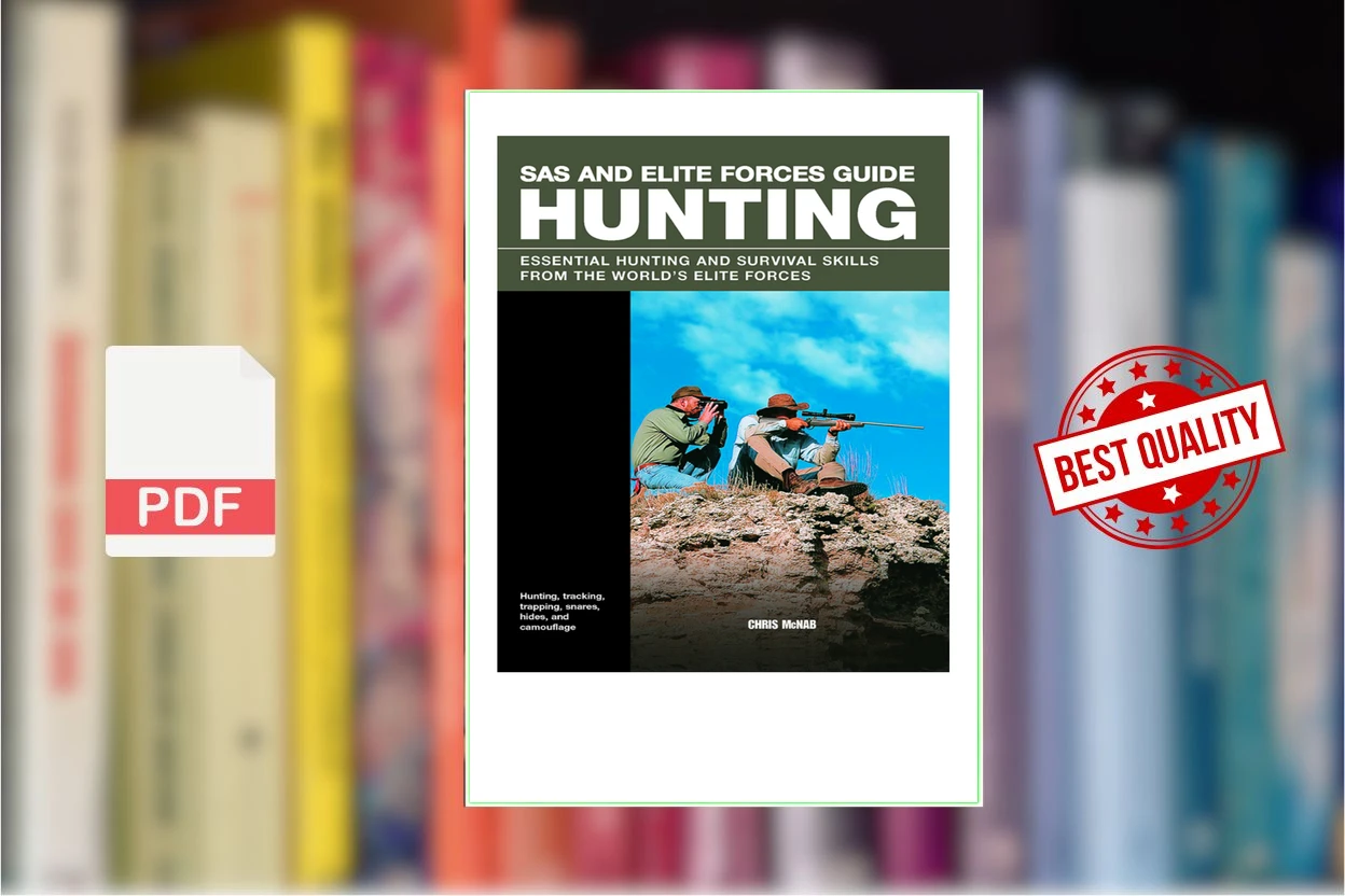 Cover for SAS and Elite Forces Guide Hunting Essential Hunting and Survival Skills From the Worlds Elite Forces (Chris McNab)