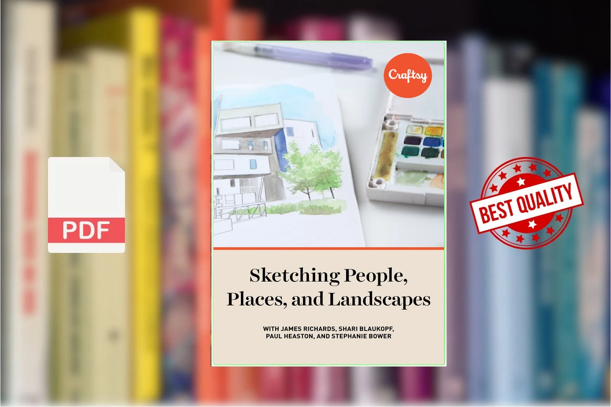 Cover for Sketching People, Places, and Landscapes (James Richards, Shari Blaukopf, Paul Heaston etc.)