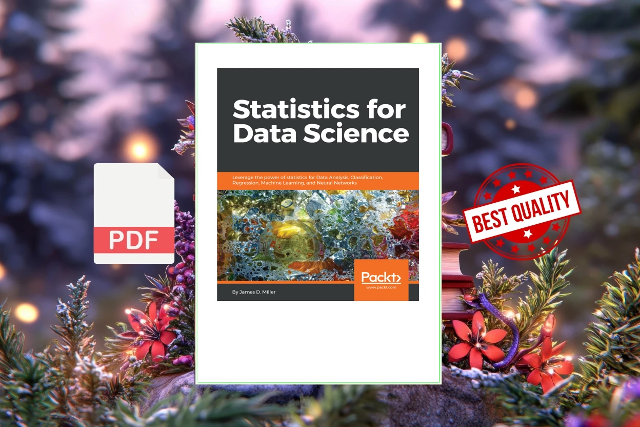Cover for Statistics for Data Science (James D. Miller)