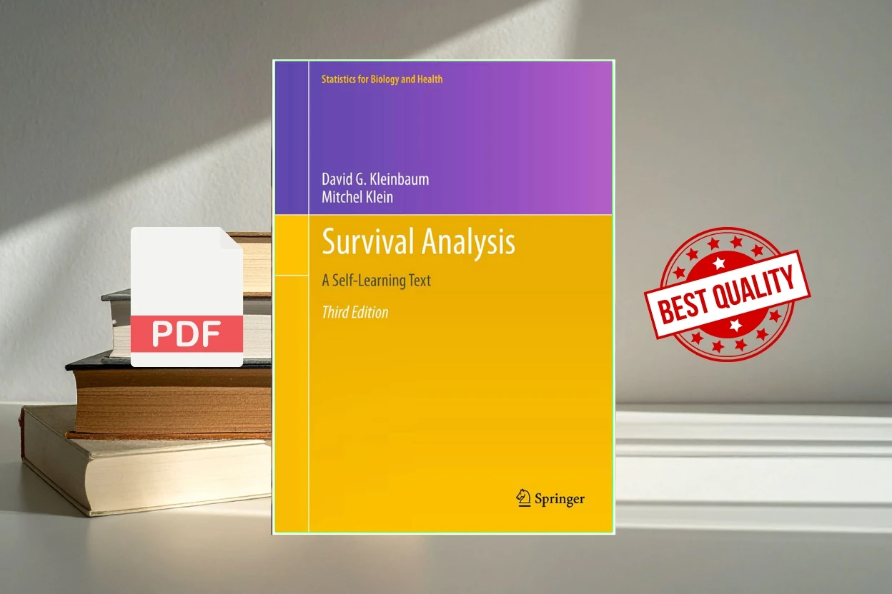 Cover for Survival Analysis A Self-Learning Text, Third Edition (David G. Kleinbaum, Mitchel Klein (auth.))