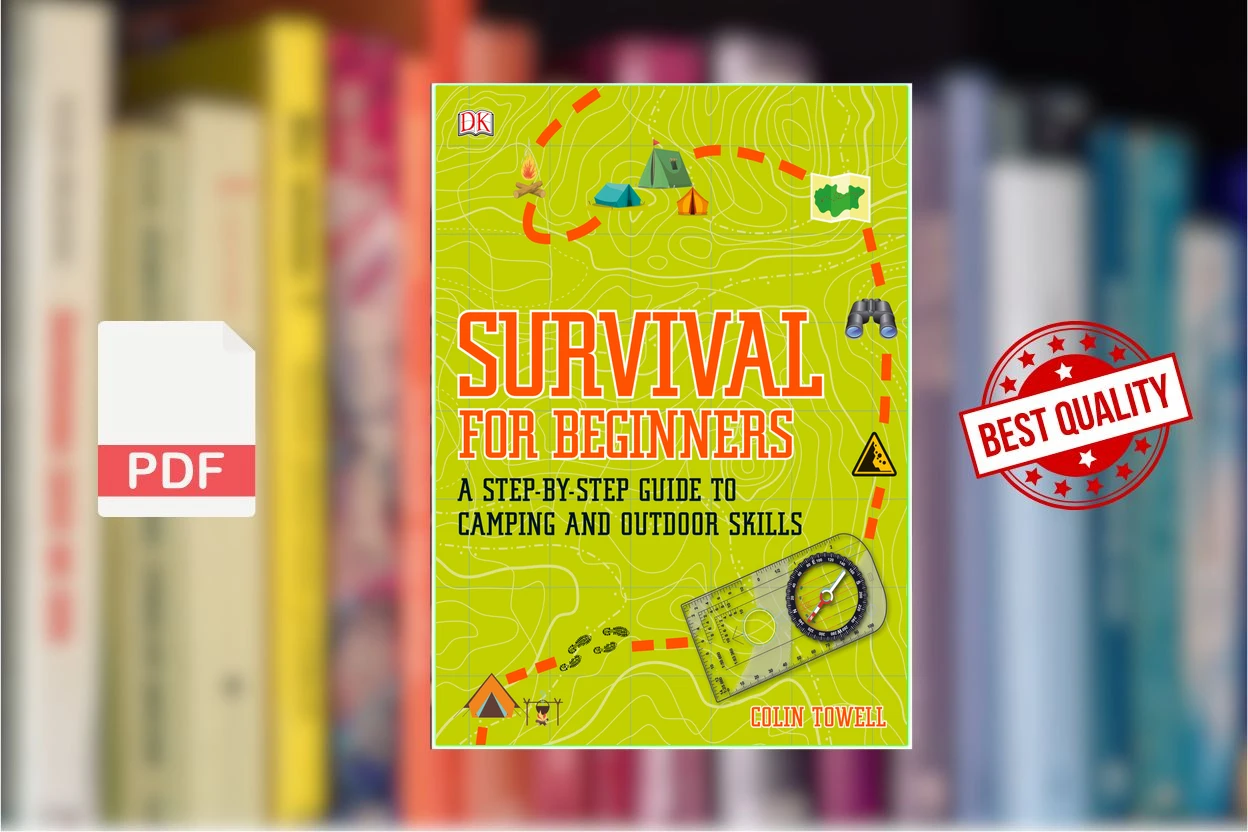 Cover for Survival For Beginners A Step-By-Step Guide To Camping And Outdoor Skills (Colin Towell) (1)
