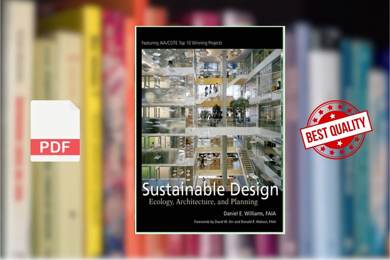 Cover for Sustainable Design Ecology Architecture and Planning (Daniel E. Williams, David W. Orr, Donald Watson)
