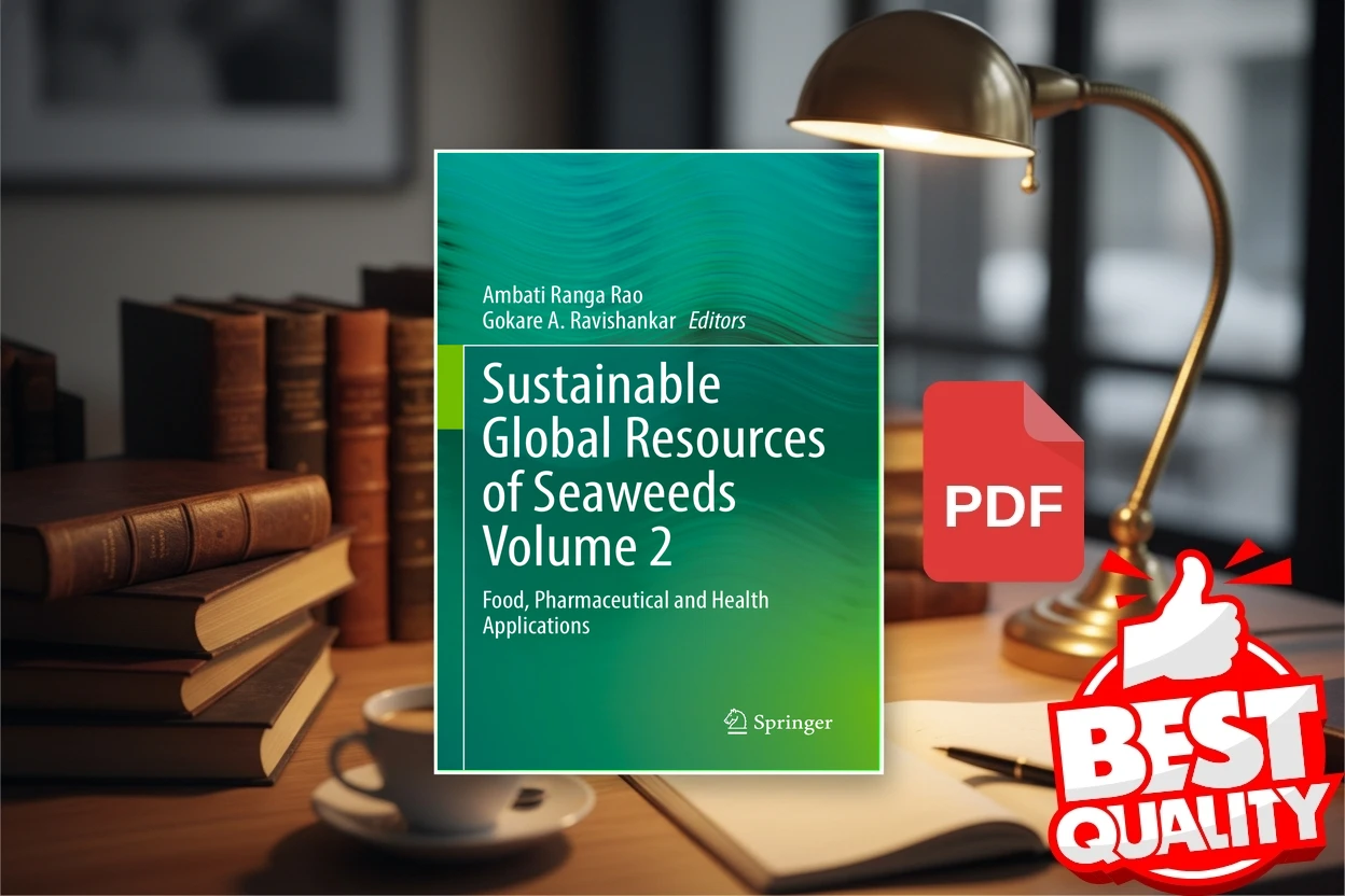 Cover for Sustainable Global Resources of Seaweeds Volume 2 Food, Pharmaceutical and Health Applications (Ambati Ranga Rao, Gokare A. Ravishankar)