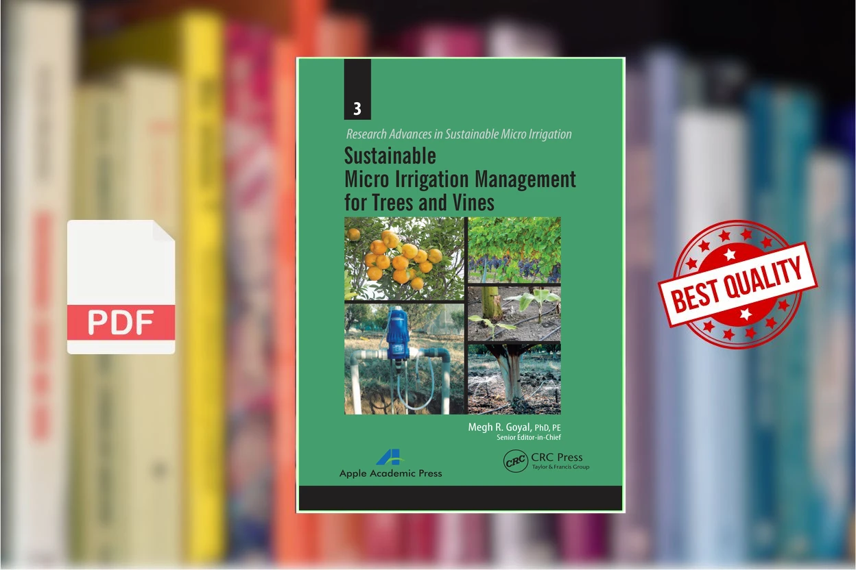 Cover for Sustainable Micro Irrigation Management for Trees and Vines (Megh R. Goyal)