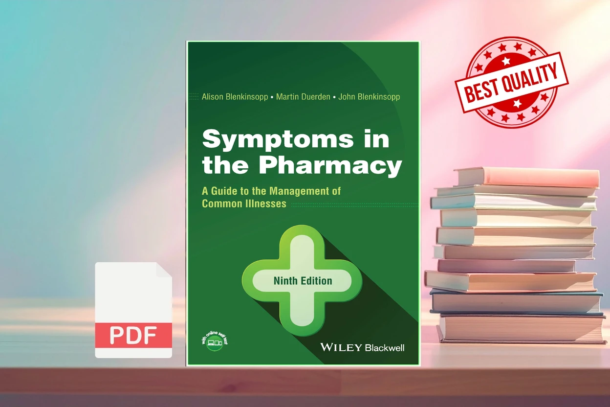 Cover for Symptoms in the Pharmacy A Guide to the Management of Common Illnesses (Alison Blenkinsopp, Martin Duerden etc.)