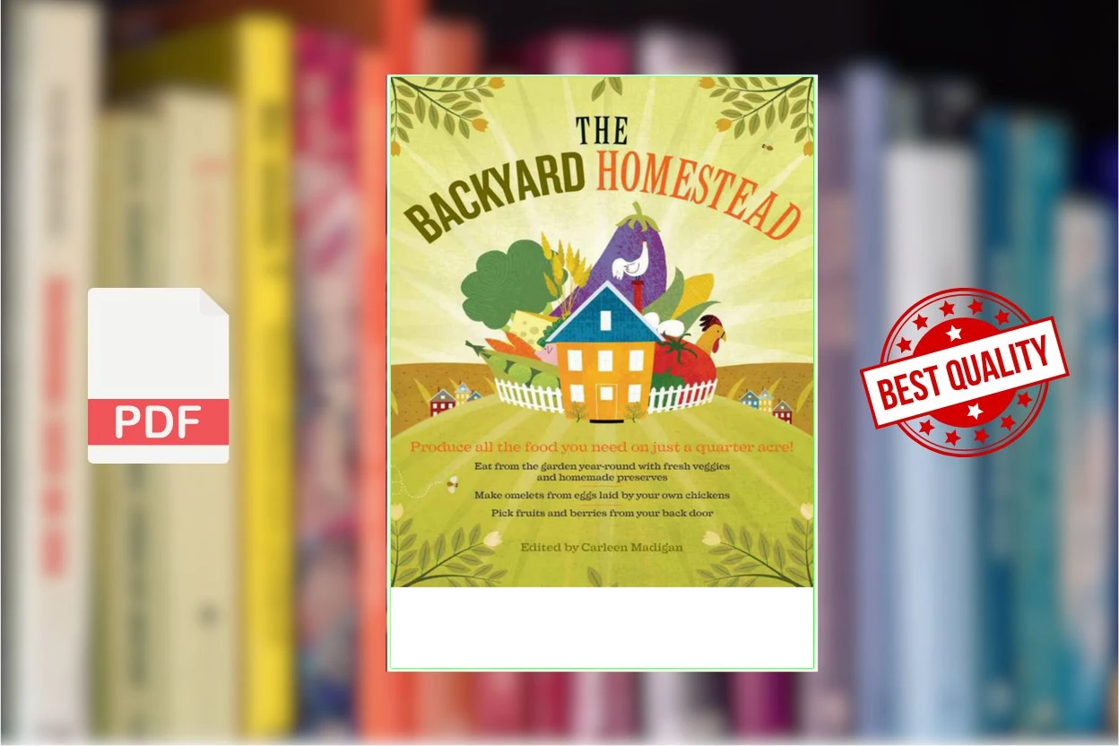 Cover for The Backyard Homestead (Carleen Madigan)
