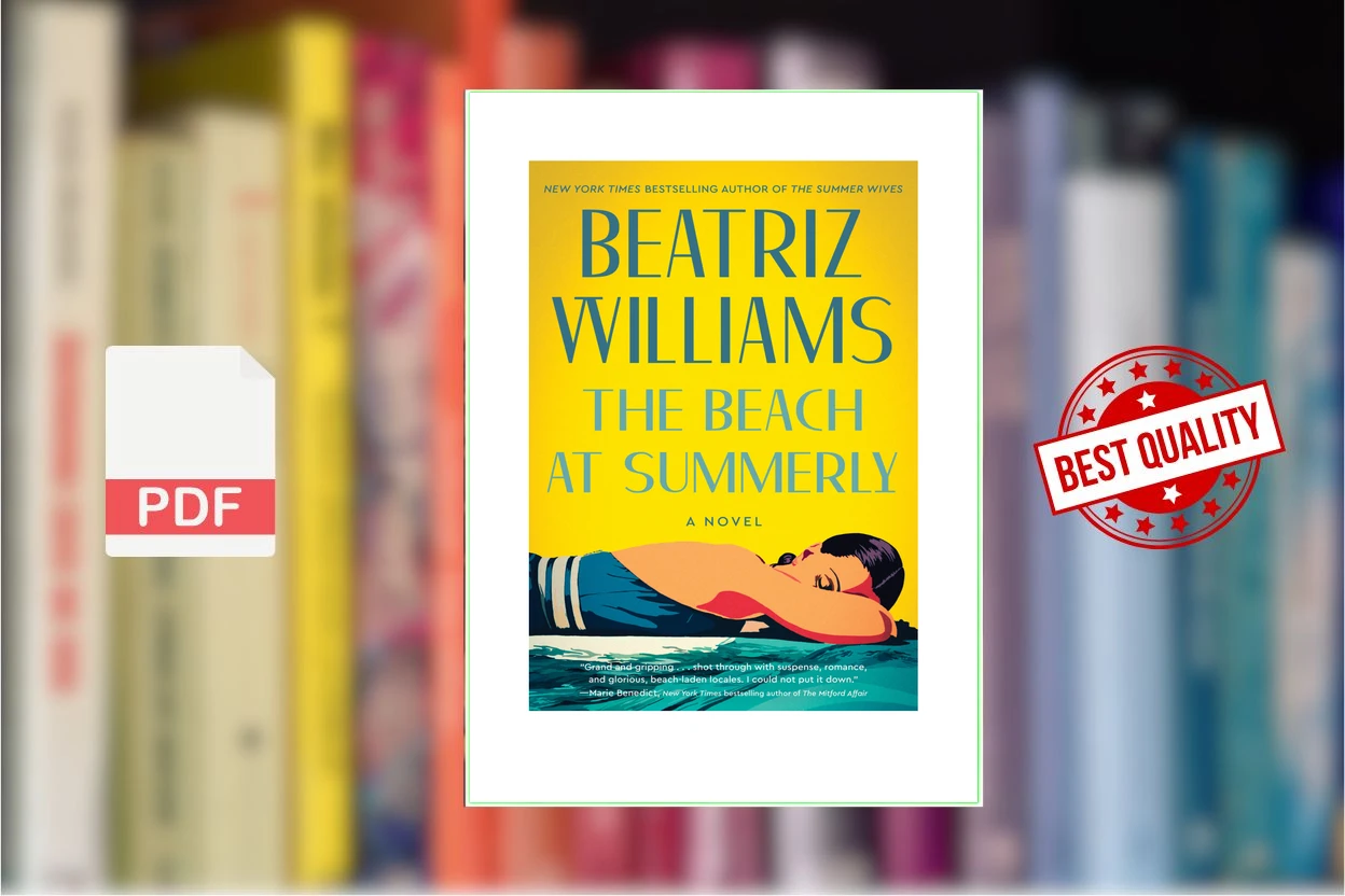Cover for The Beach at Summerly A Novel (Beatriz Williams)
