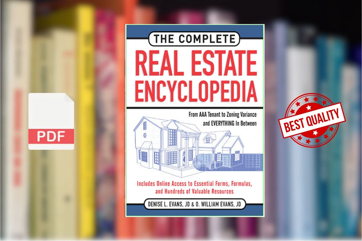 Cover for The Complete Real Estate Encyclopedia (Denise Evans, O. William Evans)