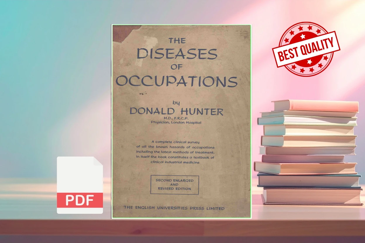 Cover for THE DISEASES OF OCCUPATIONS (DONALD HUNTER)