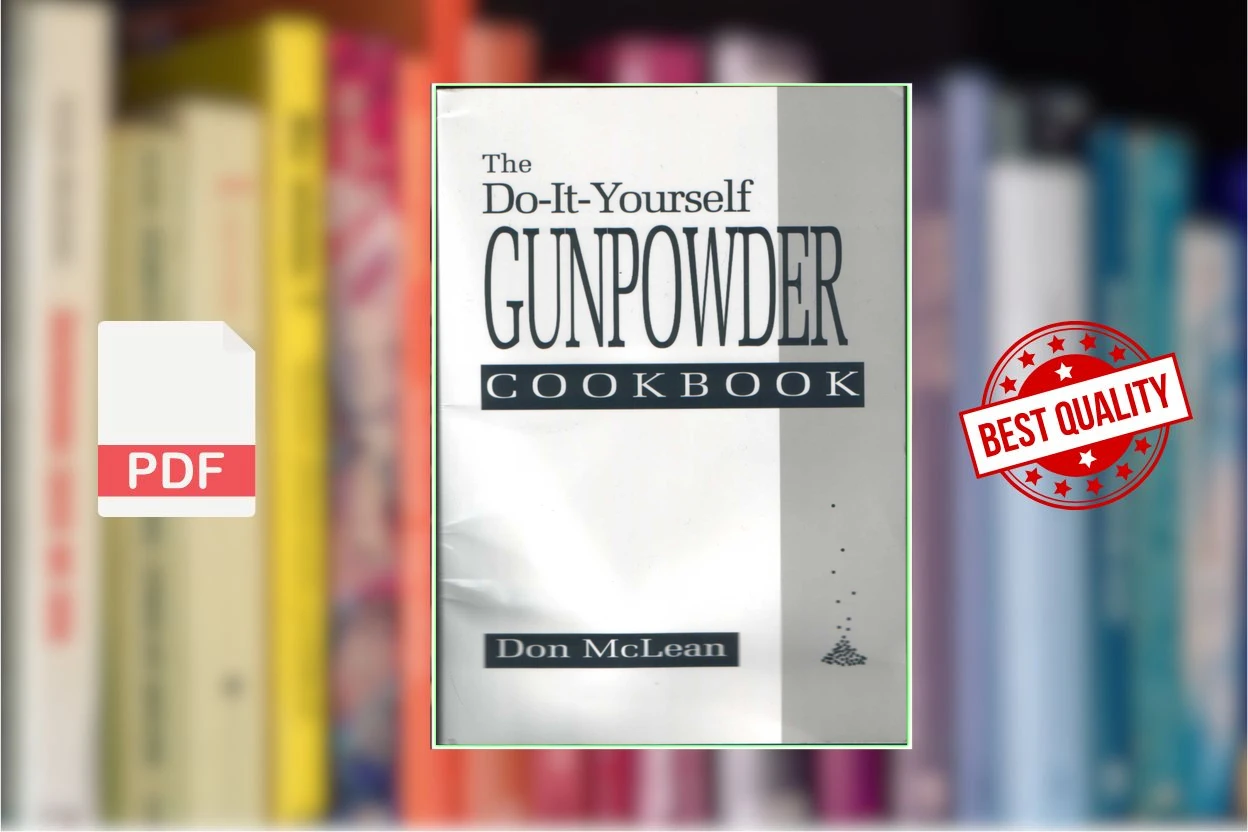 Cover for The Do It-Yourself Gunpowder Cookbook (Don McLean)