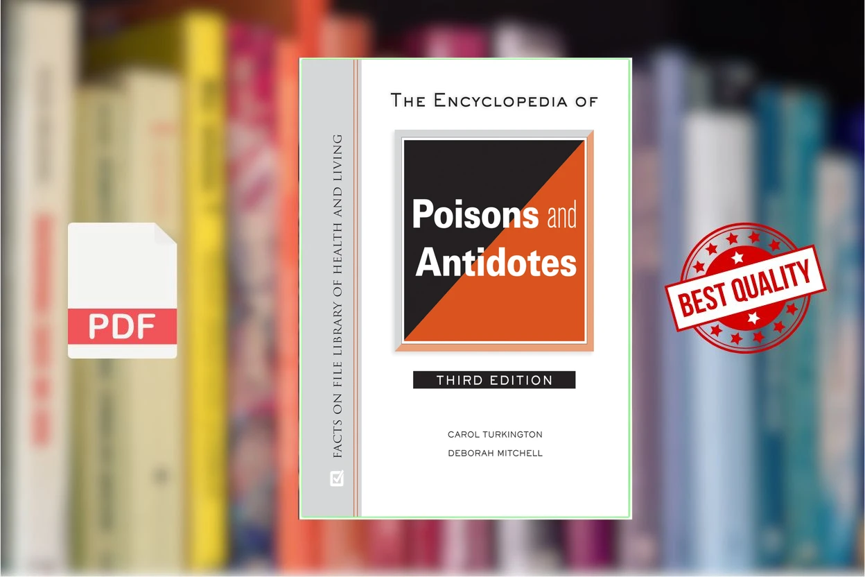 Cover for The encyclopedia of poisons and antidotes (Carol Turkington, Deborah Mitchell)