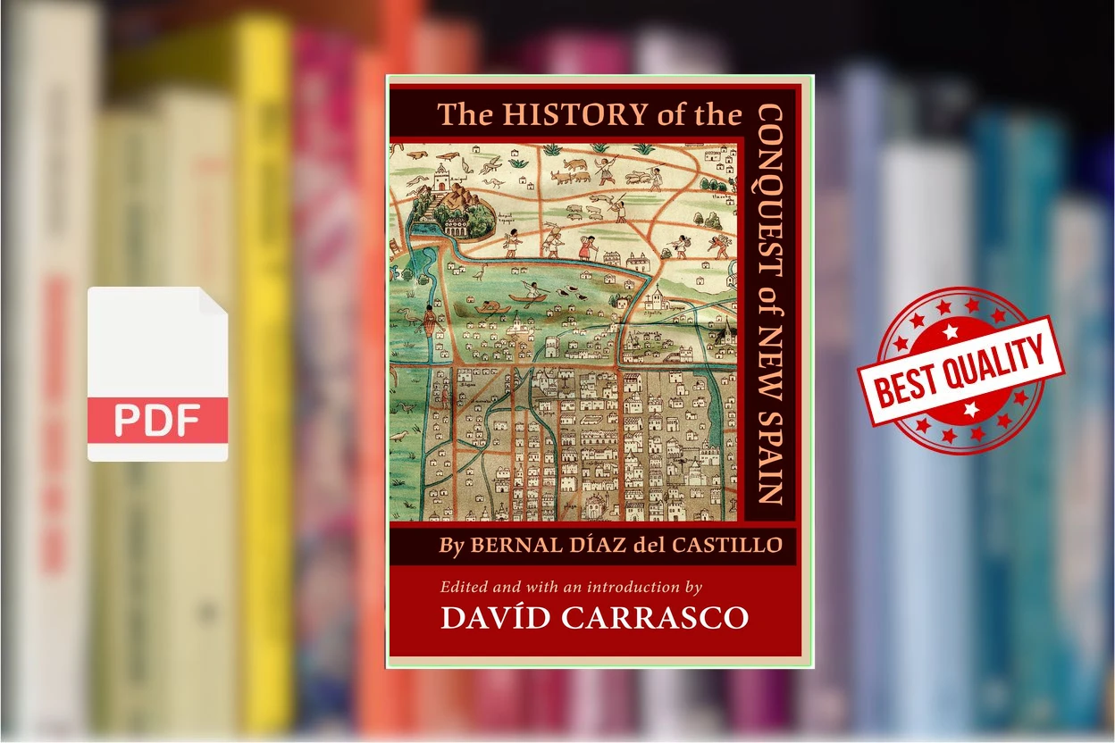 Cover for The History of the Conquest of New Spain by Bernal Diaz del Castillo (David Carrasco)