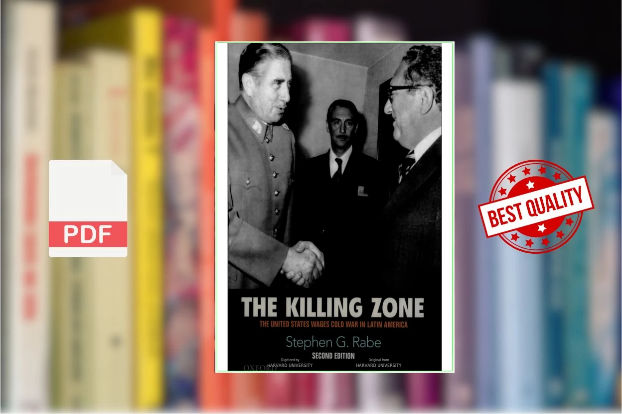 Cover for The Killing Zone - The United States Wages Cold War in Latin America (2nd ed. 2015) (Stephen G. Rabe)
