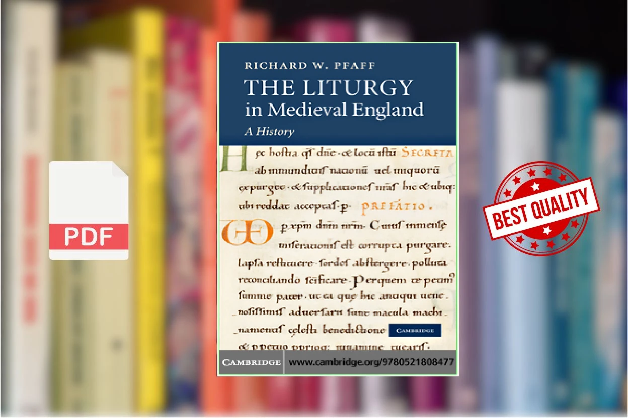 Cover for The Liturgy in Medieval England A History (Richard W. Pfaff)