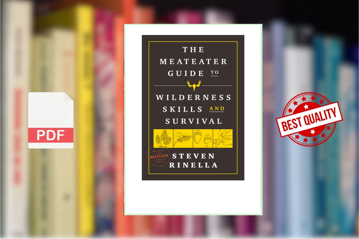 Cover for The Meateater Guide to Wilderness Skills and Survival (Steven Rinella)