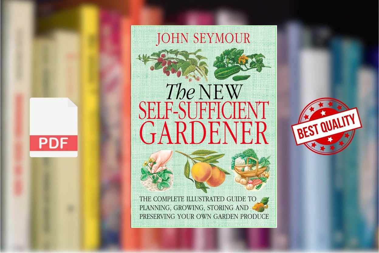 Cover for The New Self-Sufficient Gardener (Seymour John)
