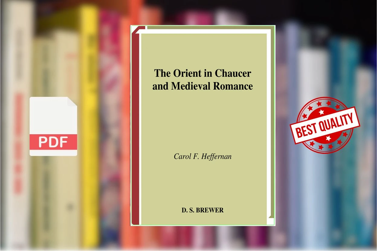 Cover for The Orient in Chaucer and Medieval Romance (Carol F. Heffernan)