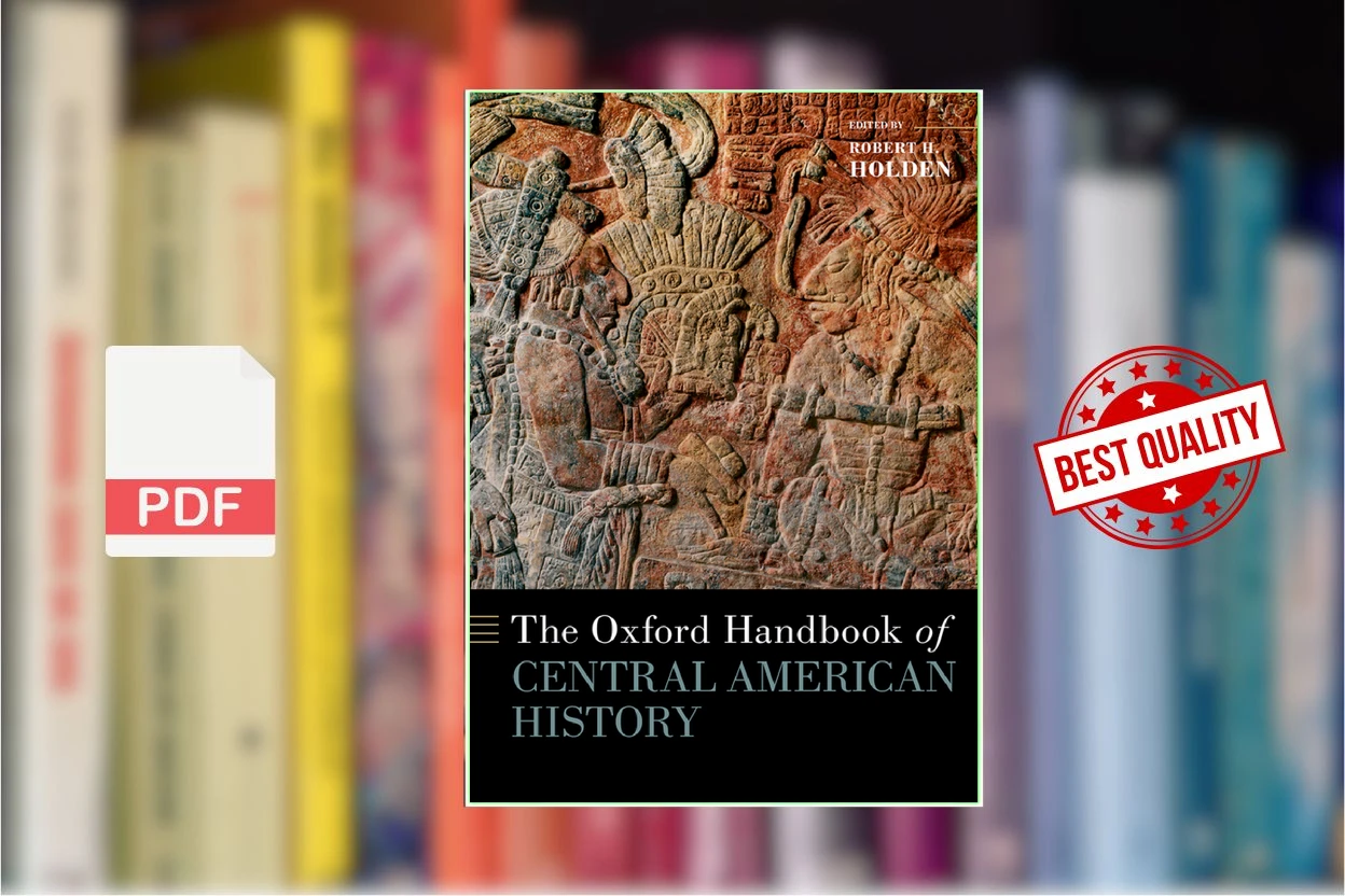 Cover for The Oxford Handbook of Central American History (Robert Holden)