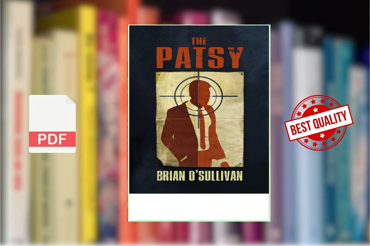Cover for The Patsy (Frankie and Evie Book 2) (Frankie and Evie Thrillers) (Brian OSullivan)