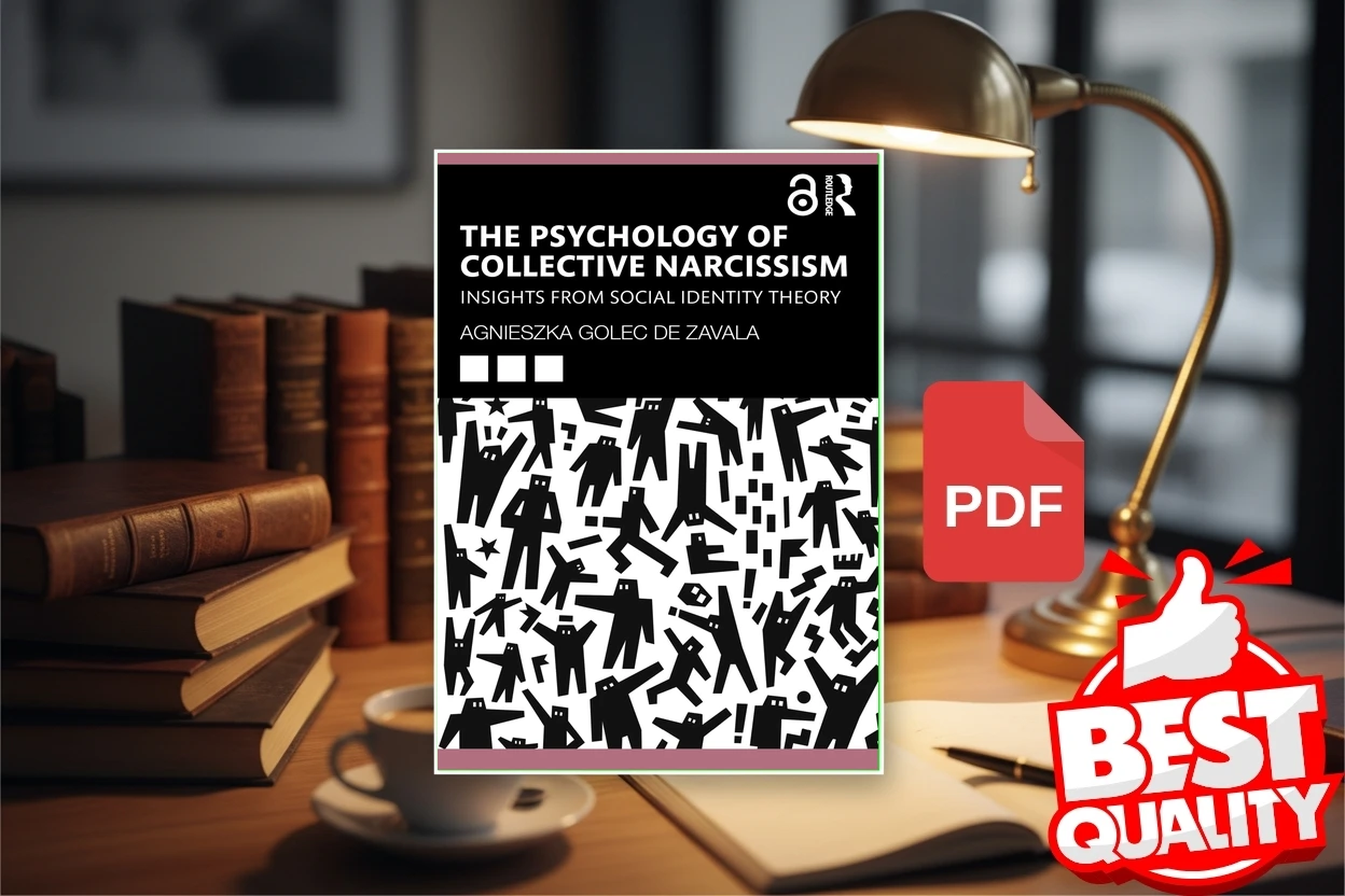 Cover for The Psychology of Collective Narcissism (Agnieszka Golec De Zavala)