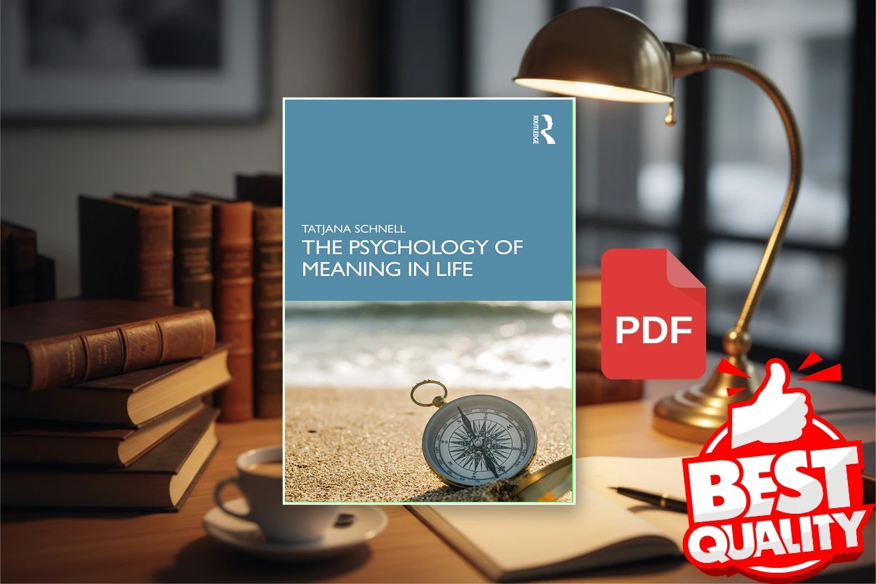 Cover for The Psychology of Meaning in Life (Tatjana Schnell)