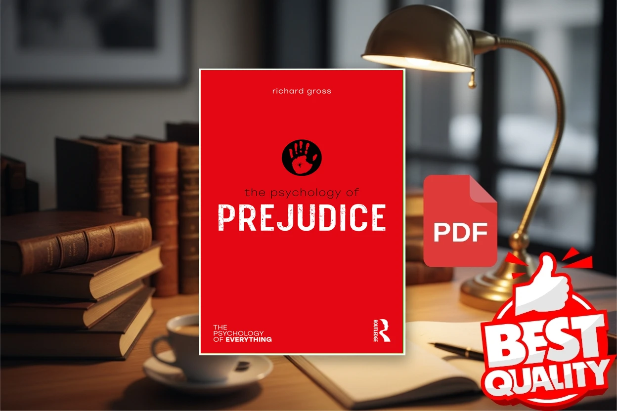 Cover for The Psychology of Prejudice (Richard Gross)