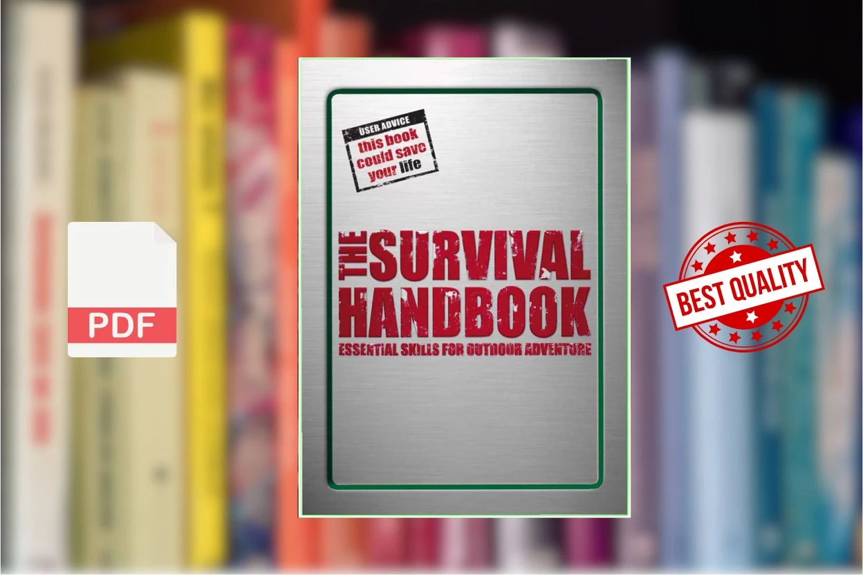 Cover for The Survival Handbook Essential Skills for Outdoor Adventure (DK Publishing)