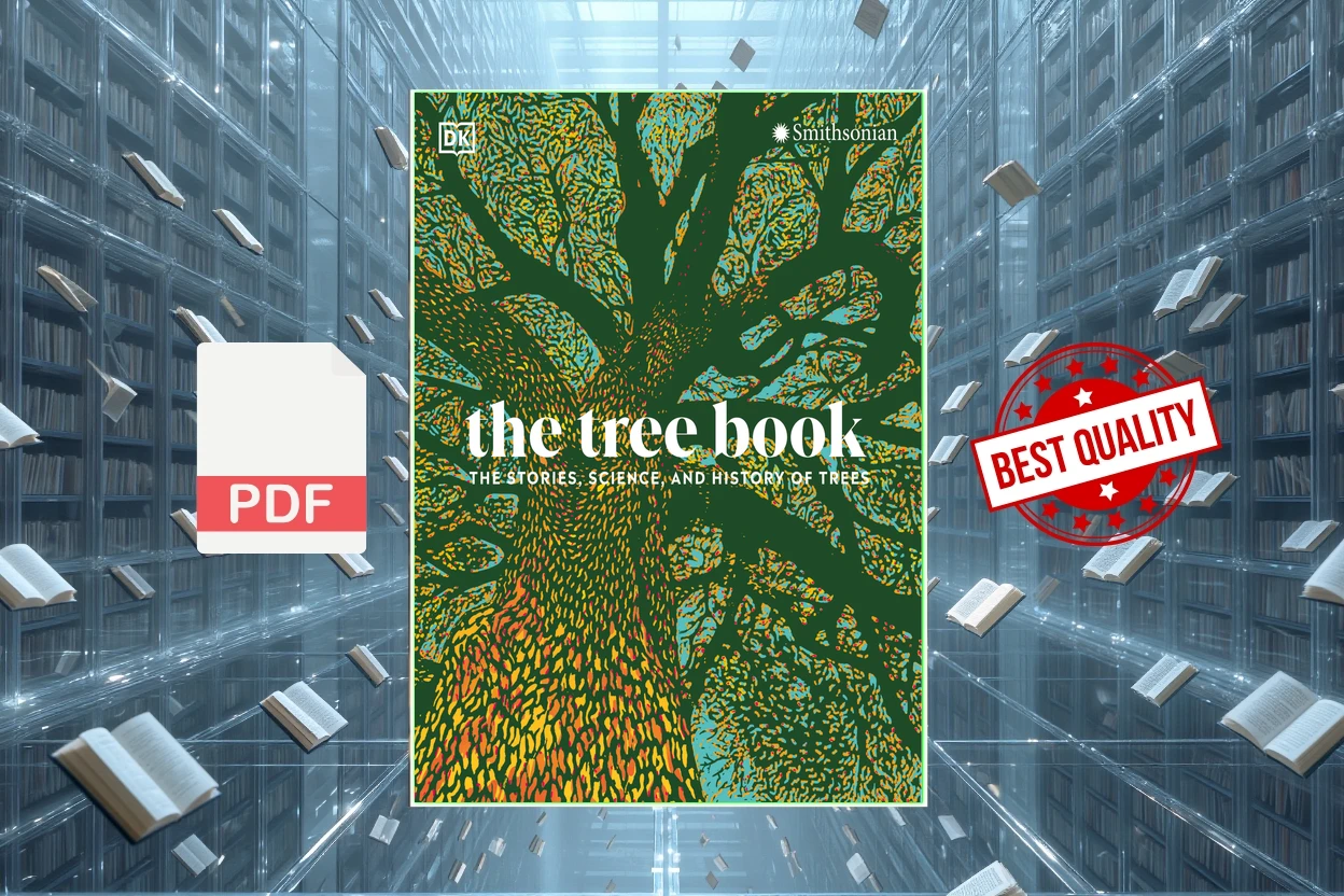 Cover for The Tree Book The Stories, Science, and History of Trees (DORLING KINDERSLEY.)
