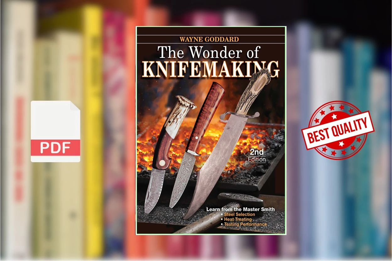 Cover for The Wonder of Knifemaking (Wayne Goddard)