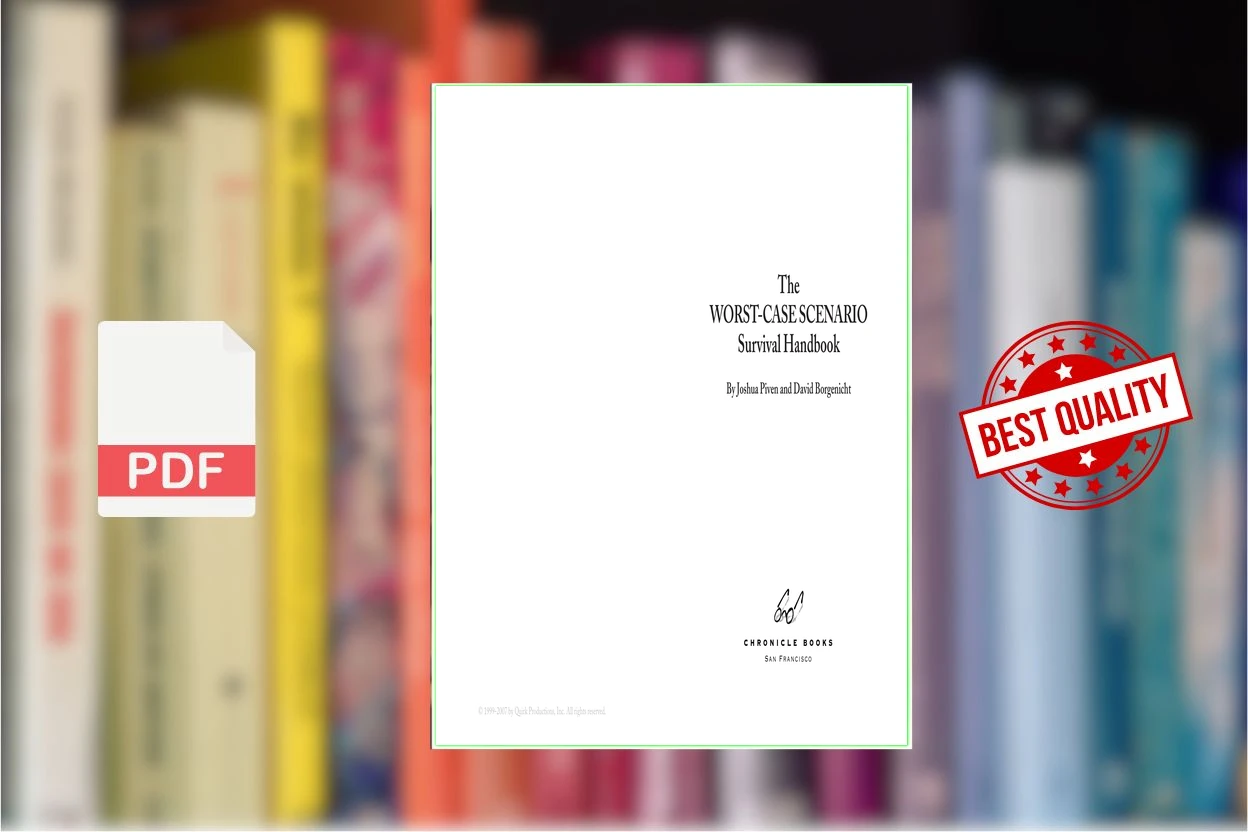 Cover for The Worst-Case Scenario Survival Handbook 1st edition (Joshua Piven)
