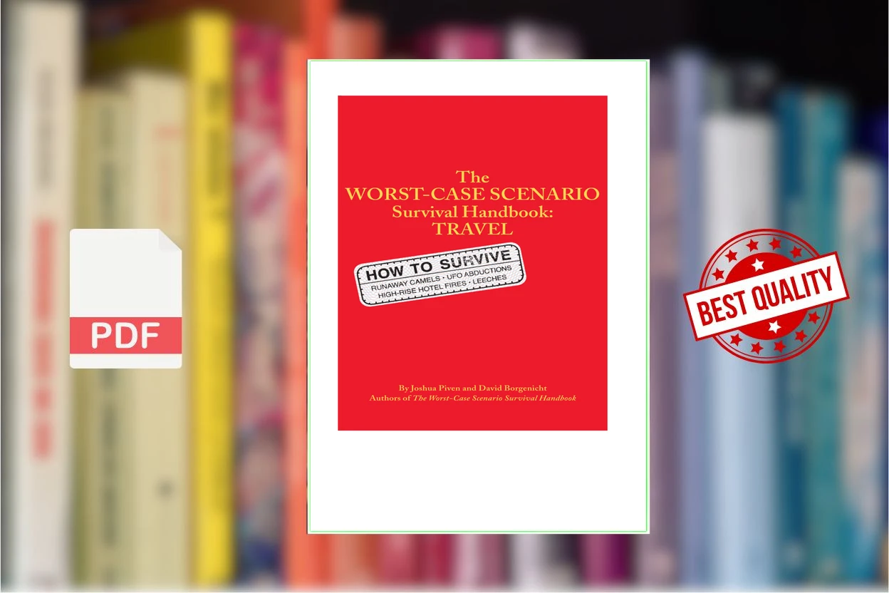 Cover for The Worst Case Scenario Survival Handbook - Travel (Piven Joshua Borgenicht David Brown Brenda)