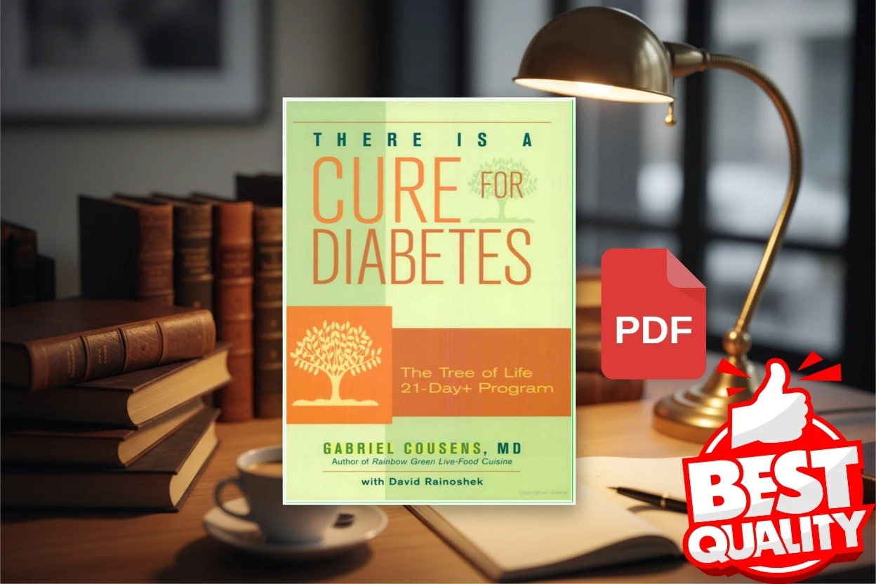 Cover for There Is a Cure for Diabetes The Tree of Life 21-Day+ Program (Gabriel Cousens)
