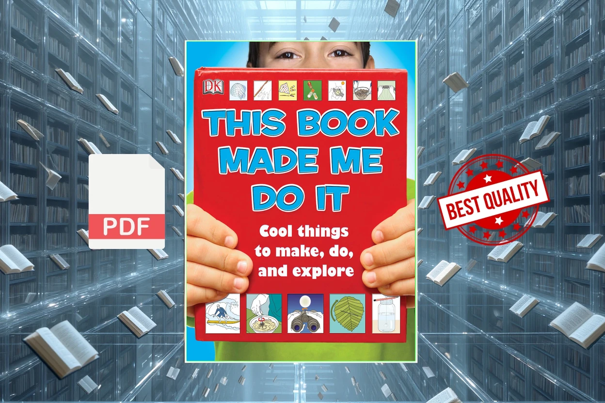 Cover for This Book Made Me Do It (DK Publishing)