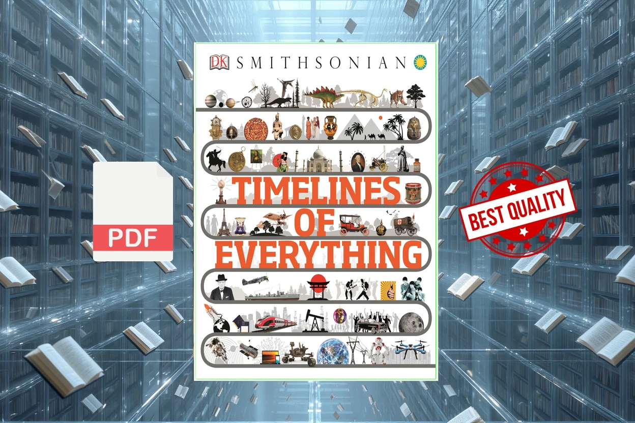 Cover for Timelines of Everything (DK, Smithsonian)