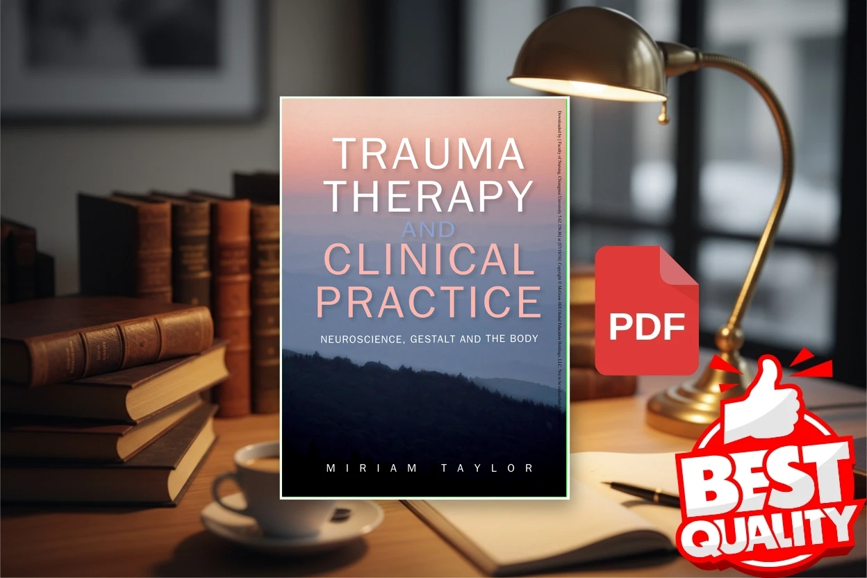Cover for Trauma therapy and clinical practice neuroscience, gestalt and the body (Taylor, Miriam)
