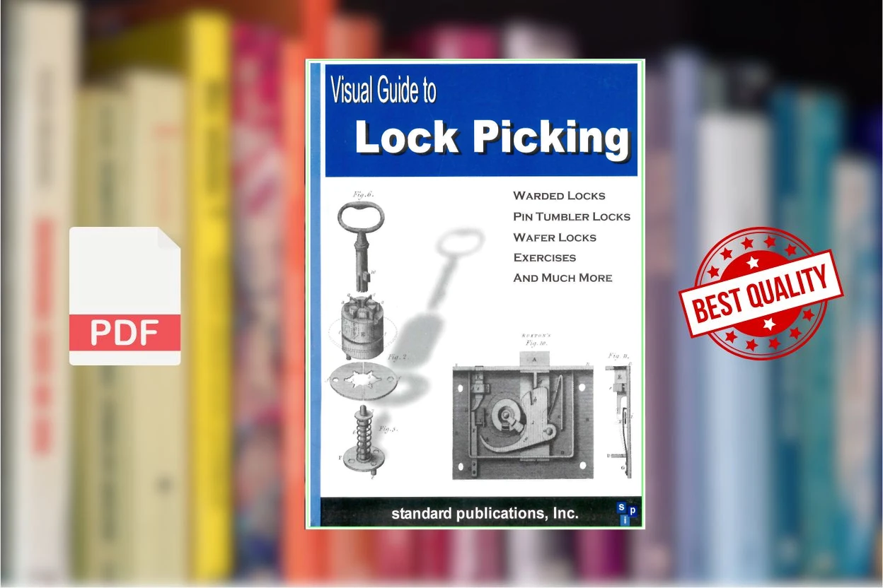 Cover for Visual Guide to Lock Picking (First Edition) (Mark McCloud Gonzalez de Santos)