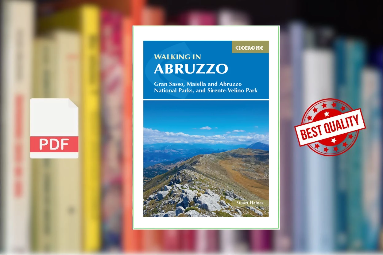 Cover for Walking in Abruzzo Gran Sasso, Maiella and Abruzzo national parks, and Sirente-Velino regional park (Stuart Haines)