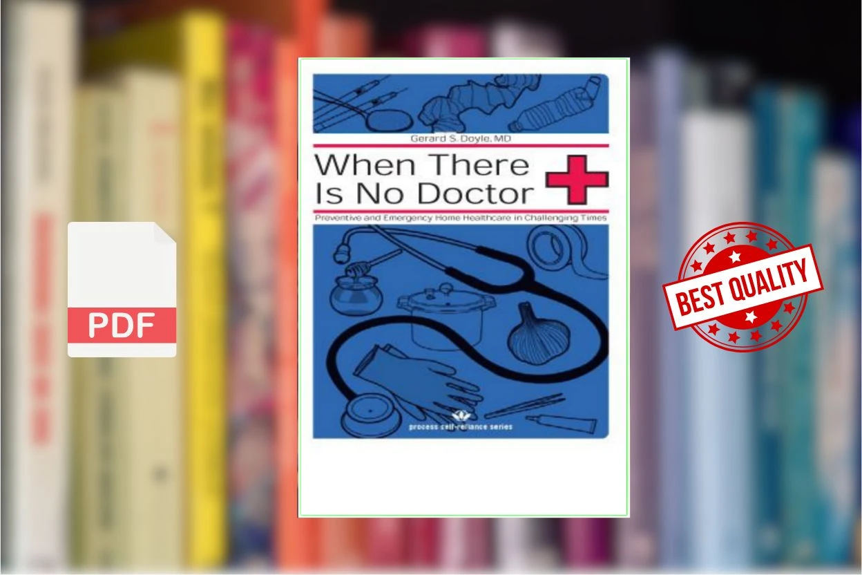 Cover for When There Is No Doctor Preventive and Emergency Healthcare in Challenging Times (Gerard S. Doyle)