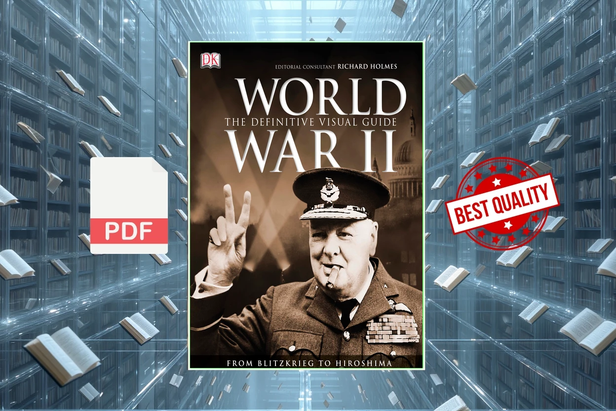 Cover for World War II The Definitive Visual Guide (Dorling Kindersley)