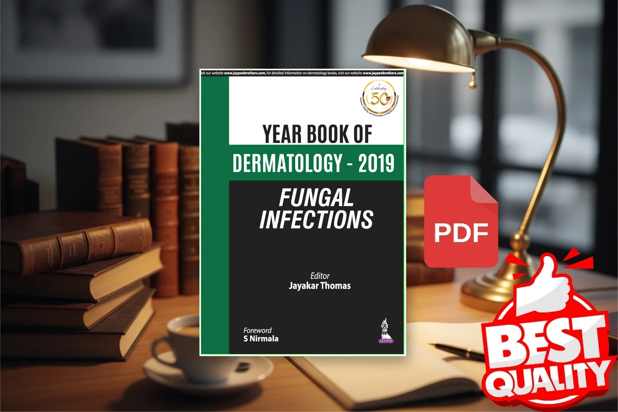 Cover for Year Book of Dermatology - 2019 Fungal Infections (Jayakar Thomas Parimalam Kumar)
